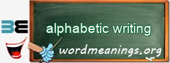 WordMeaning blackboard for alphabetic writing